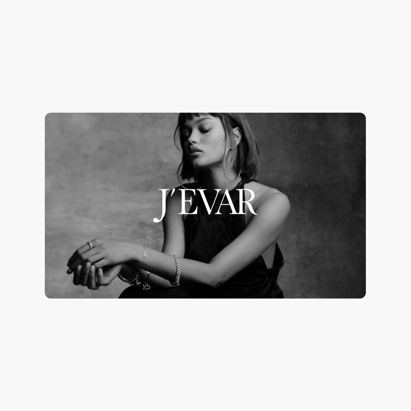 J'EVAR Gift Card